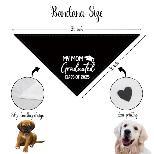 Class of 2025 Graduation Dog Bandana Dog Graduated Bandana Graduation Gifts for Dogs Lovers 2025 My Mom Graduated Pet Scarf for Small Medium Dogs & Cats (M)